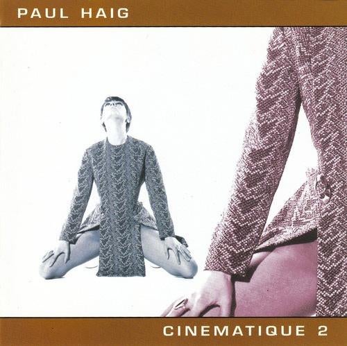 PAUL HAIG CD CINEMATIQUE 2 ex JOSEF K BILLY MACKENZIE, Ophalen of Verzenden, Zo goed als nieuw