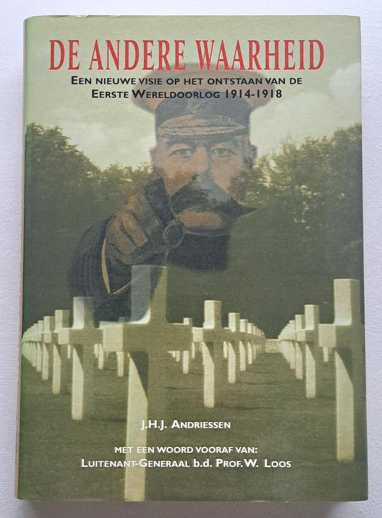 Andere Waarheid - nieuwe visie op onstaan WOI - Andriessen, JHJ Andriessen, Verzenden, Nieuw, Voor 1940