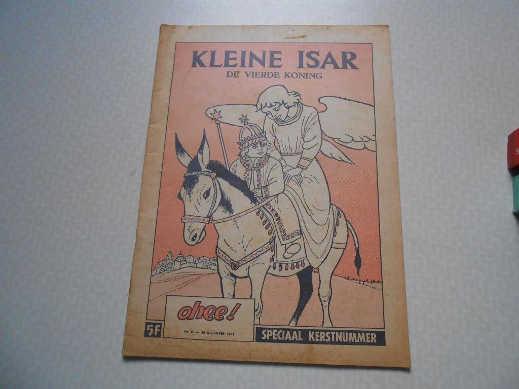 Ohee 37 Kleine Isar, de vierde koning 1963., Eén stripboek, Ophalen of Verzenden, Zo goed als nieuw