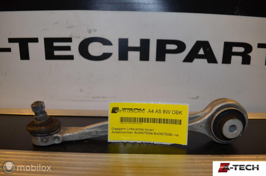 Draagarm linksvoor boven Audi A4 A5 8w0407509a 8w0407509b -e, Audi, Gebruikt, Audi, Ophalen of Verzenden
