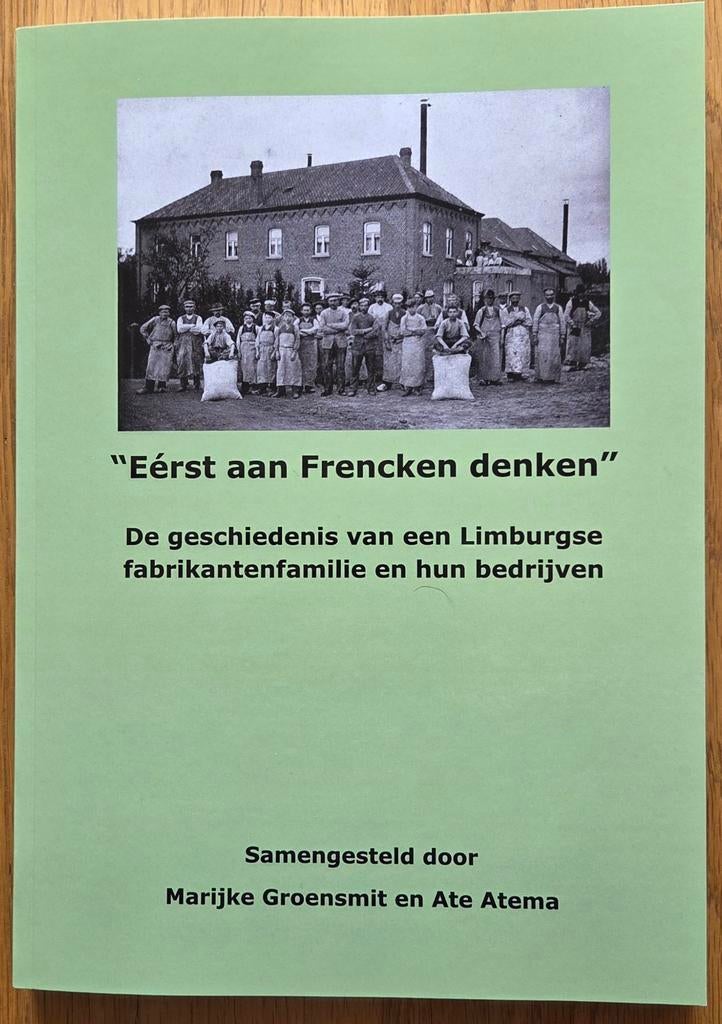 "Eerst aan Frencken denken", boek over Weertse lijmfabriek, Verzenden, Nieuw