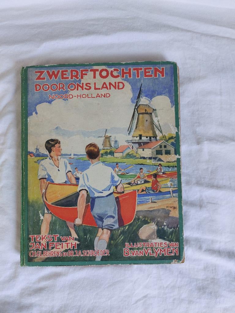Zwerftochten door ons land - Noord-Holland, Ophalen of Verzenden, Gelezen, Jan Feith, Plaatjesalbum