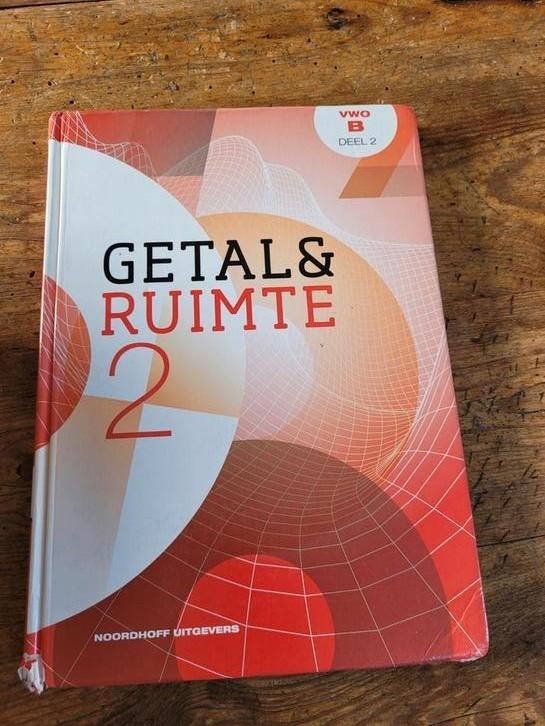 Getal en Ruimte Wiskunde B VWO deel 2 & 3, Noordhoff Uitgevers, Beta, Overige niveaus, Ophalen