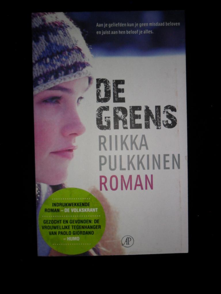 De grens : Riikka Pulkkinen, Ophalen of Verzenden, Zo goed als nieuw