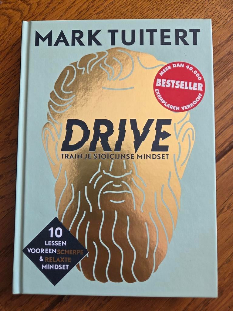 DRIVE - Train je stoïcijnse mindset - Mark Tuitert, Boeken, Romans, Zo goed als nieuw, Nederland, Ophalen