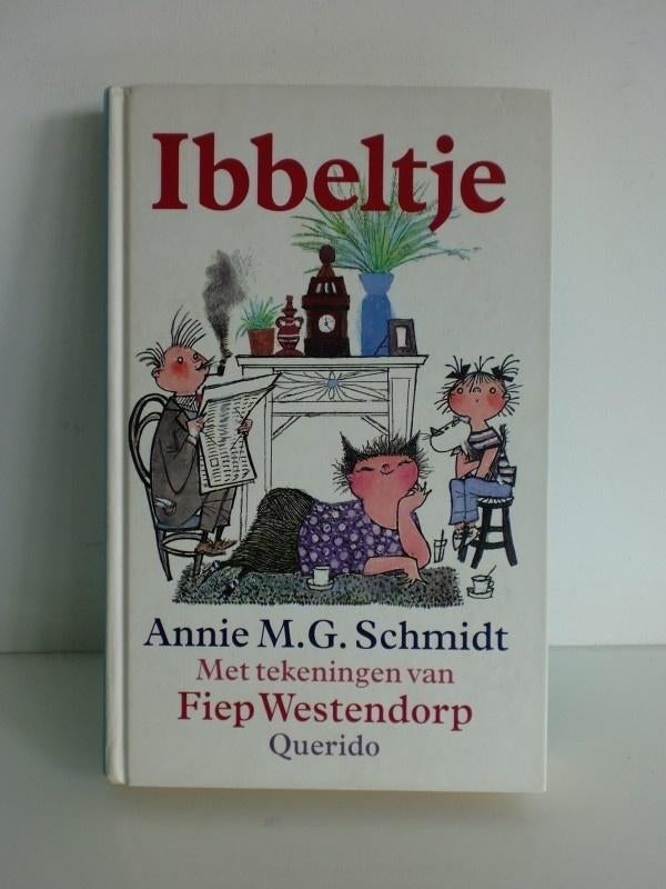 Annie M G Schmidt- Ibbeltje- HC, Boeken, Kinderboeken | Jeugd | onder 10 jaar, Verzenden, Zo goed als nieuw, Fictie algemeen