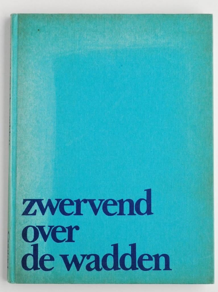 Zwervend over de wadden (1972), Verzenden, Gelezen, Natuur algemeen