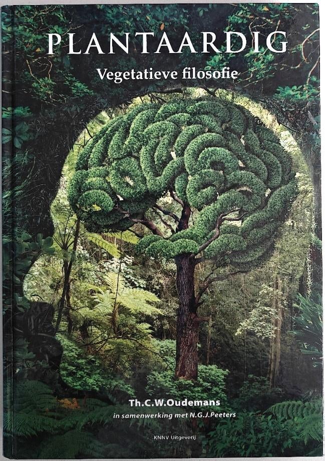 Oudemans: PLANTAARDIG. Vegetatieve Filosofie. KNNV., Ophalen of Verzenden, Nieuw, Metafysica of Natuurfilosofie