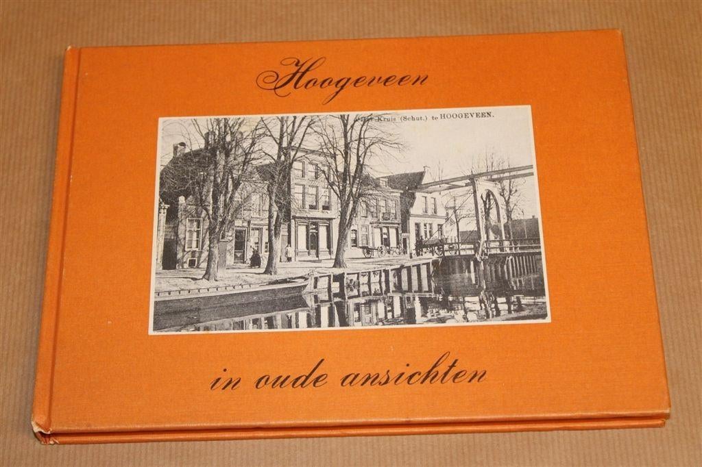 Hoogeveen in Oude Ansichten — Hollandsche Veld, Elim, Boeken, Ophalen of Verzenden, Gelezen