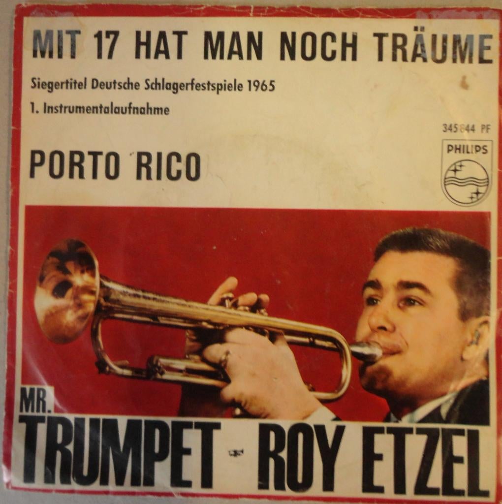 Roy Etzel > Mit 17 hat man noch traume, Gebruikt, 7 inch, Single, Ophalen of Verzenden