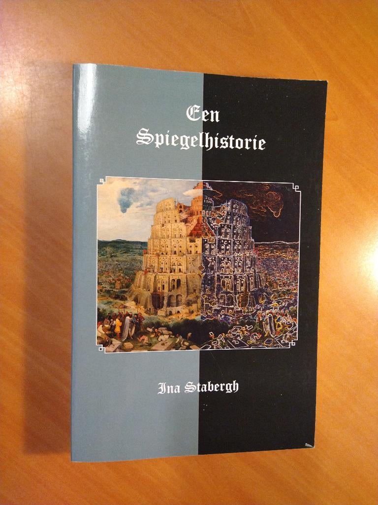 Stabergh, Ina. Een Spiegelhistorie, Ophalen of Verzenden, Zo goed als nieuw