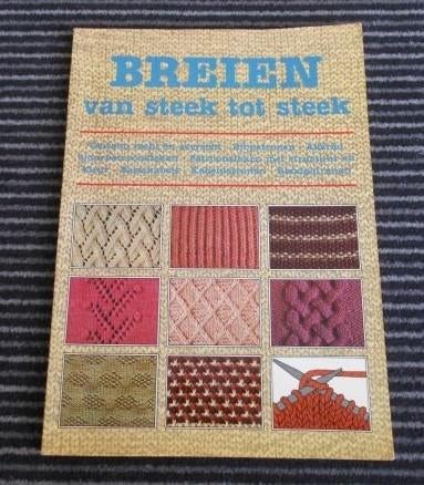 Breien van steek tot steek breiboek breisteken boek, Verzenden, Zo goed als nieuw, Breien, Patroon of Boek
