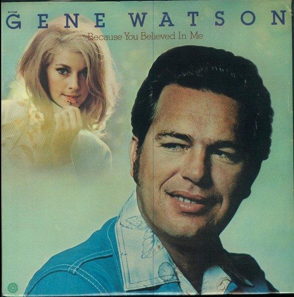 LP Gene Watson - Because you believed in me, Ophalen, Gebruikt, 12 inch