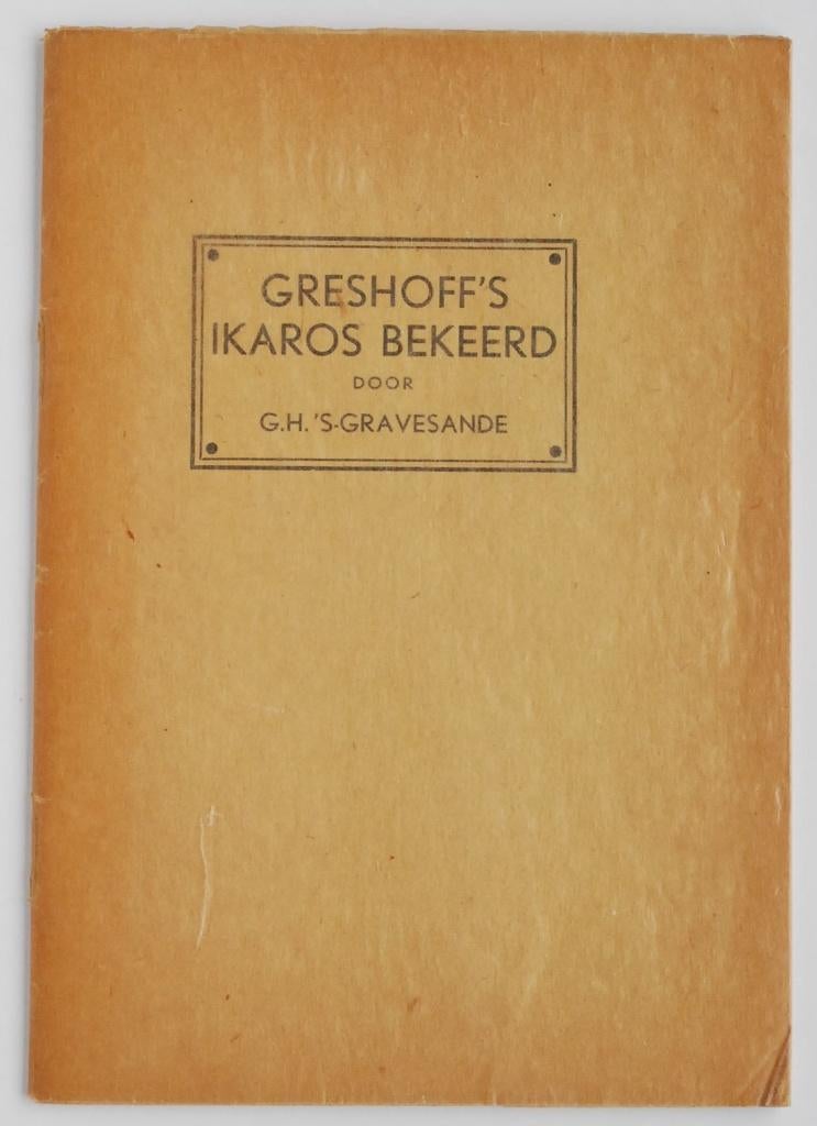 Greshoff's Ikaros bekeerd - G.H. 's-Gravesande (1938), Verzenden