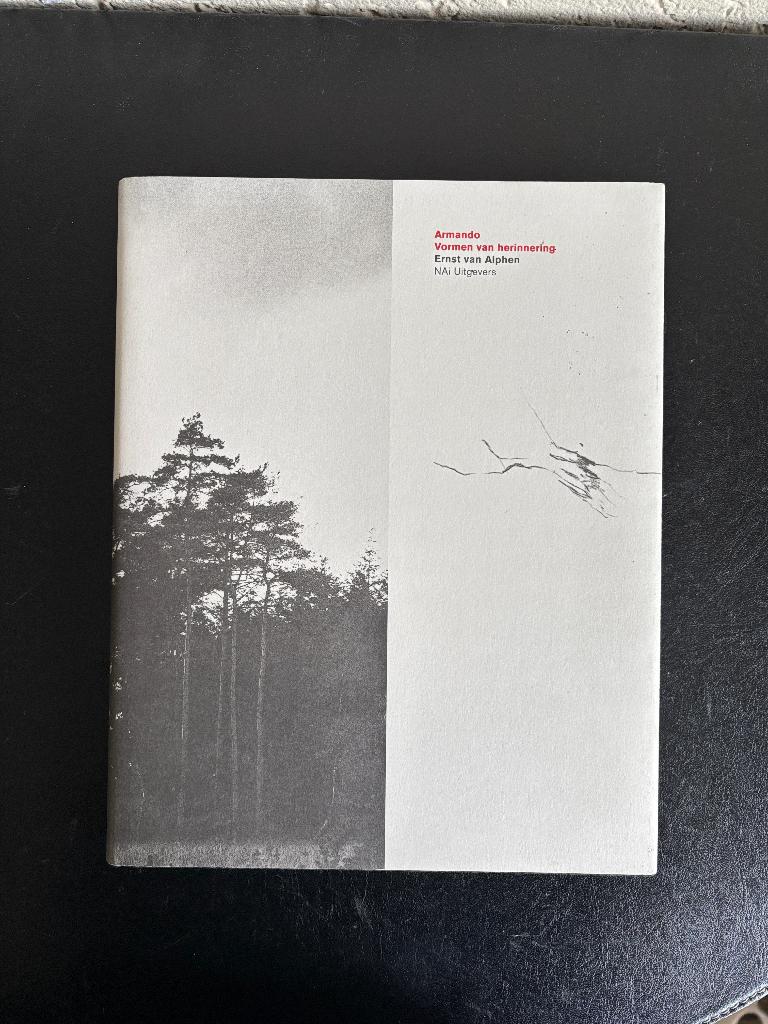 Ernst van Alphen - Armando, vormen van herinnering - 2000, Ernst van Alphen, Ophalen of Verzenden, Zo goed als nieuw, Schilder- en Tekenkunst