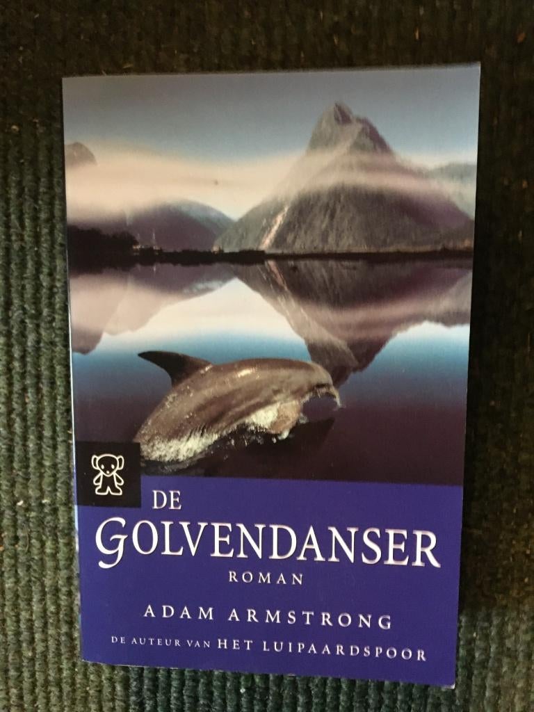 De golvendanser; door Adam Armstrong #Nieuw #Zeeland, Boeken, Romans, Zo goed als nieuw, Amerika, Ophalen of Verzenden