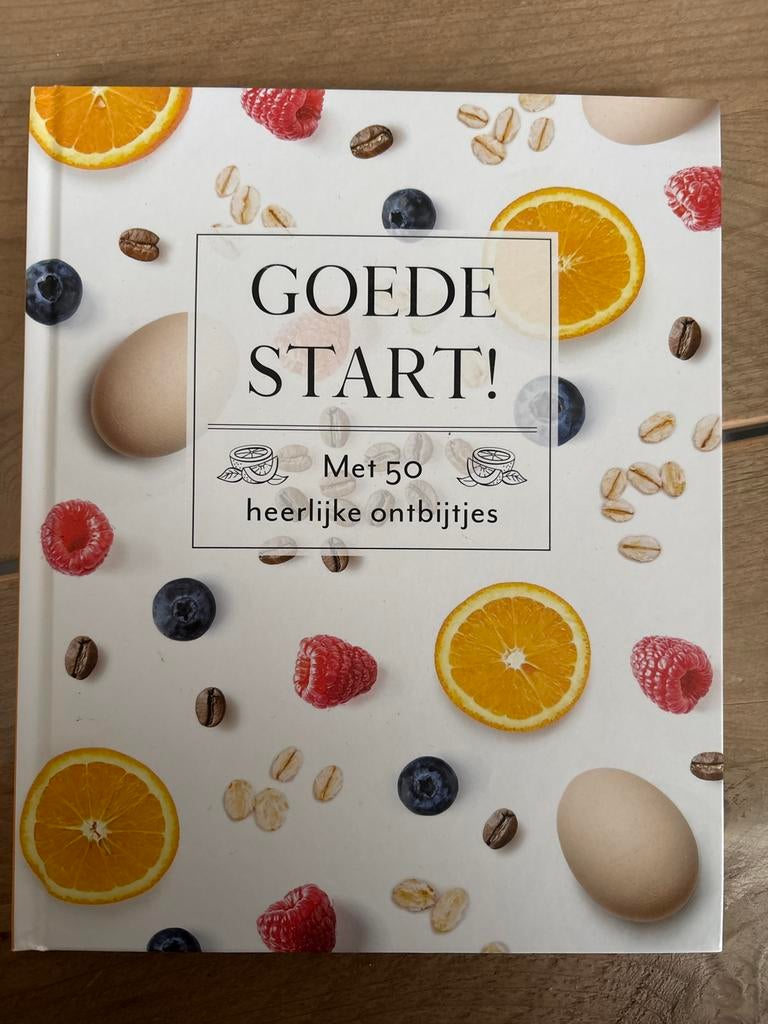 GOEDE START! Met 50 heerlijke ontbijtjes kookboek, Voorgerechten en Soepen, Ophalen of Verzenden, Zo goed als nieuw, Gezond koken