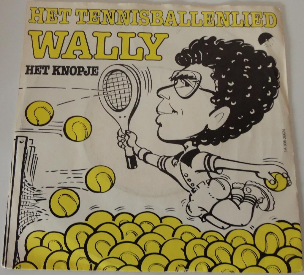 Wally > Het tennisballenlied, Gebruikt, 7 inch, Single, Ophalen of Verzenden