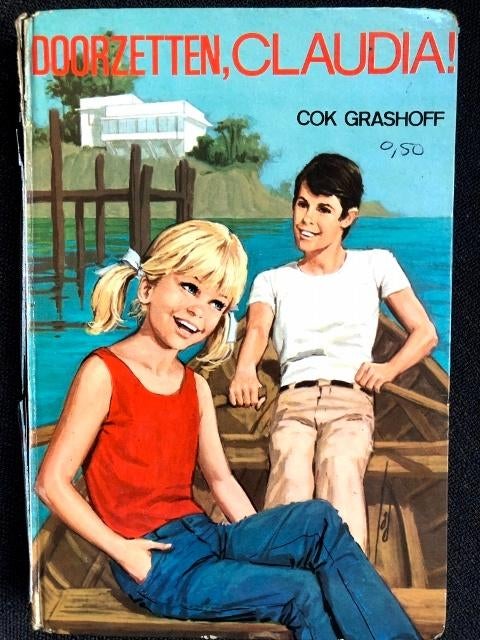 Doorzetten, Claudia! van Cok Grashoff, Ophalen, Gelezen, Fictie algemeen