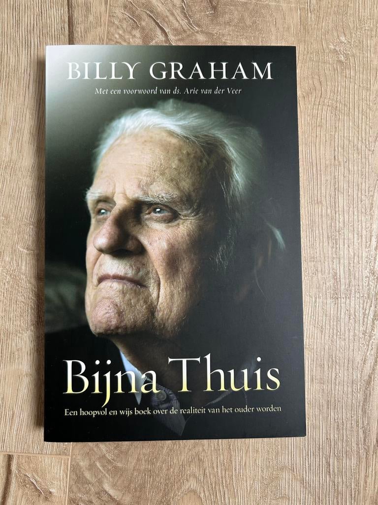 Bijna Thuis van Billy Graham, Ophalen of Verzenden, Zo goed als nieuw
