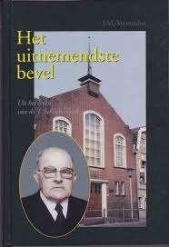 Uitnemendste Bevel J M Vermeulen 9789061408215, Ophalen of Verzenden, Zo goed als nieuw, J M Vermeulen, Christendom | Protestants