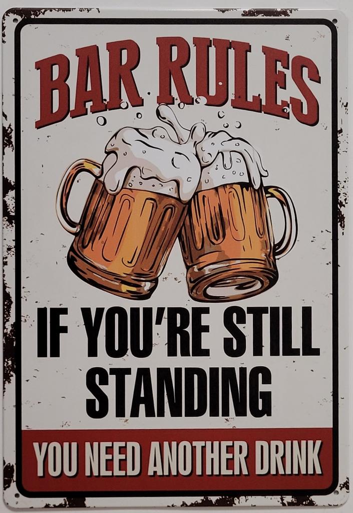 Bar Rules still standing bier reclamebord van metaal deco