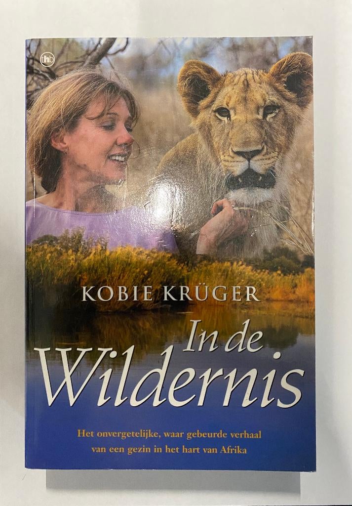 Boek - 795 - In de wildernis - Kobie Krüger, Boeken, Ophalen of Verzenden, Zo goed als nieuw