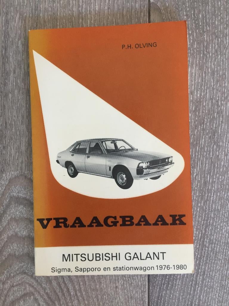 Vraagbaak Mitsubishi Galant, Sigma, Sapporo 1976-1980, Ophalen of Verzenden