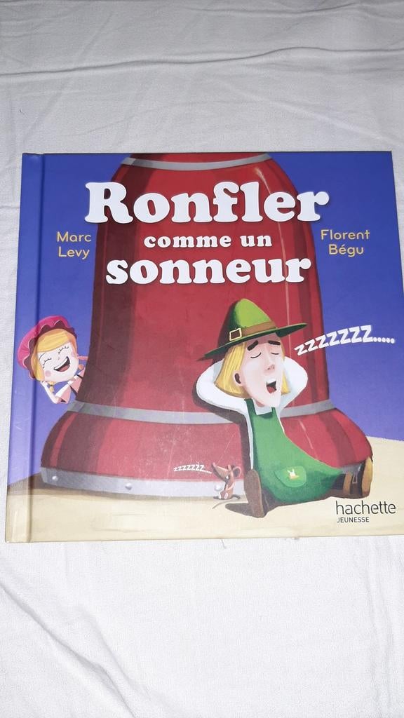 FRANS Ronfler comme un sonneur - Kinderboek, Ophalen of Verzenden, Marc Levy, Florent Bégu