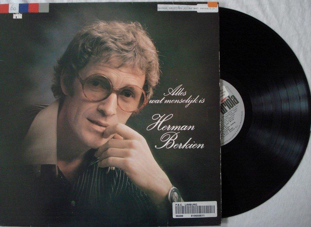 Herman Berkien - Alles wat menselijk is, Ophalen of Verzenden, Gebruikt, 12 inch, Overige genres