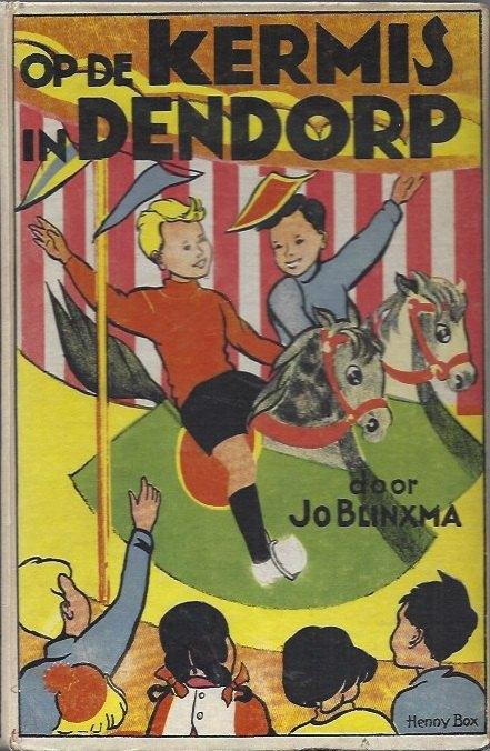 Op de kermis in Dendorp-Jo Blinxma, Verzenden, Gelezen