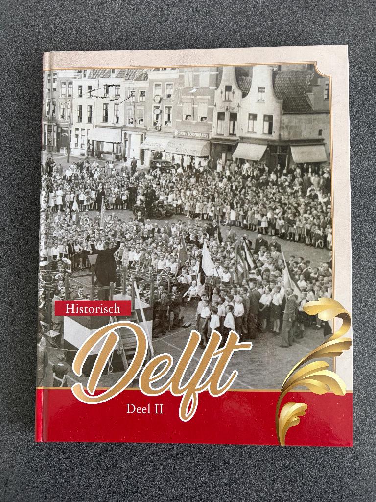 Boek “Historisch Delft”, deel 2, Ophalen of Verzenden, 20e eeuw of later, Zo goed als nieuw