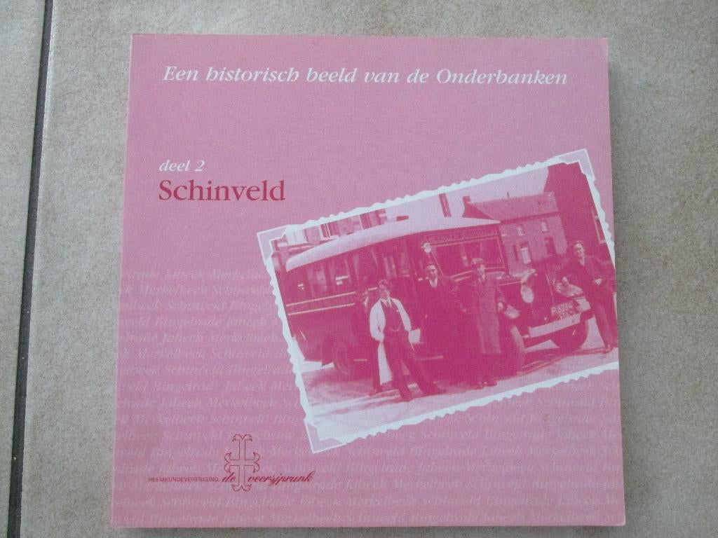 Schinveld, foto boek (Limburg Onderbanken Beekdaelen), Ophalen of Verzenden, Gelezen