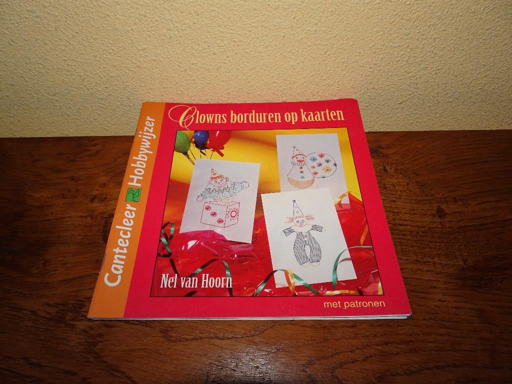 Nel van Hoorn: Clowns borduren op kaarten met patronen, Ophalen of Verzenden, Zo goed als nieuw, Overige thema's, Overige typen