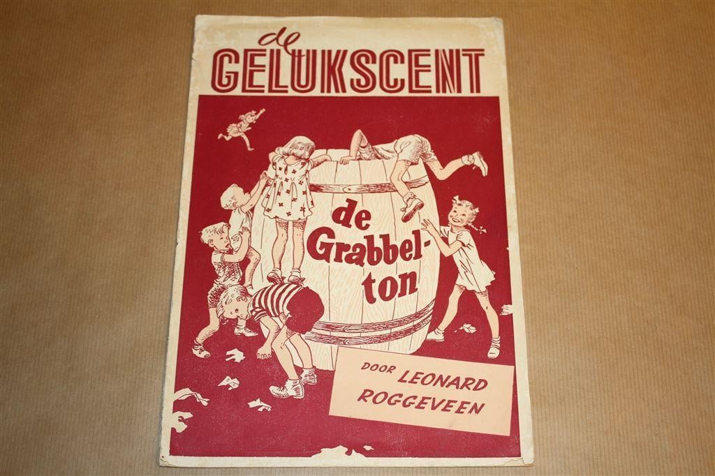 De Gelukscent - De Grabbelton - Leonard Roggeveen 1947, Ophalen of Verzenden, Zo goed als nieuw