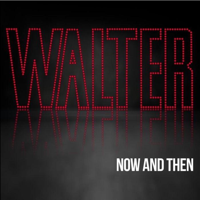 Walter - Now And Then - CD