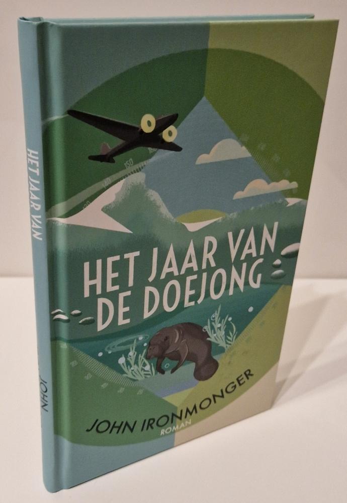 John Ironmonger - Het jaar van de doejong, Boeken, Ophalen of Verzenden, Zo goed als nieuw