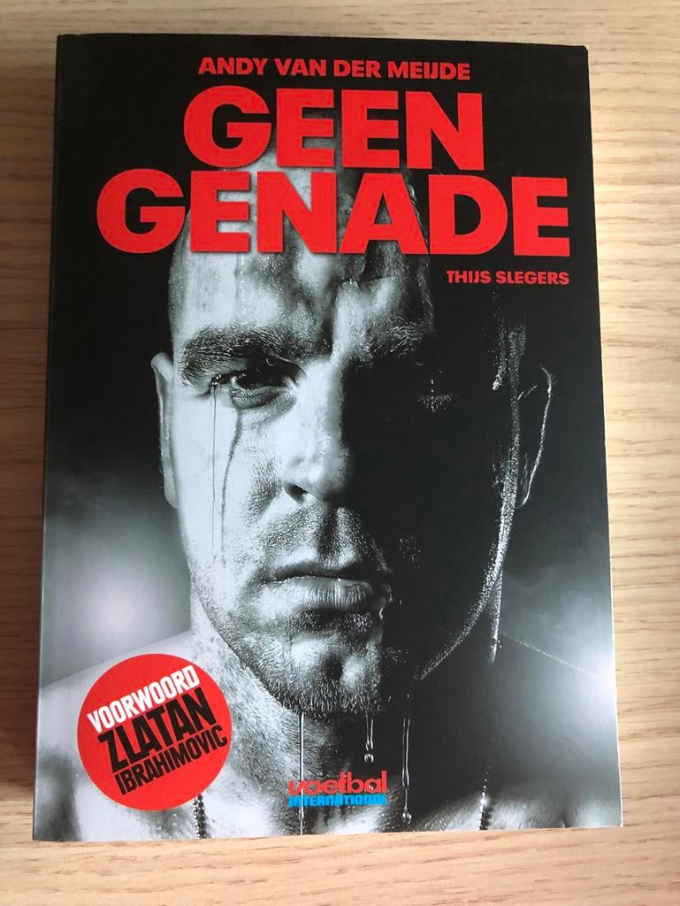 Boek: Geen Genade - Andy van der Meijde (met Zlatan), Ophalen of Verzenden, Zo goed als nieuw, Overige sporten