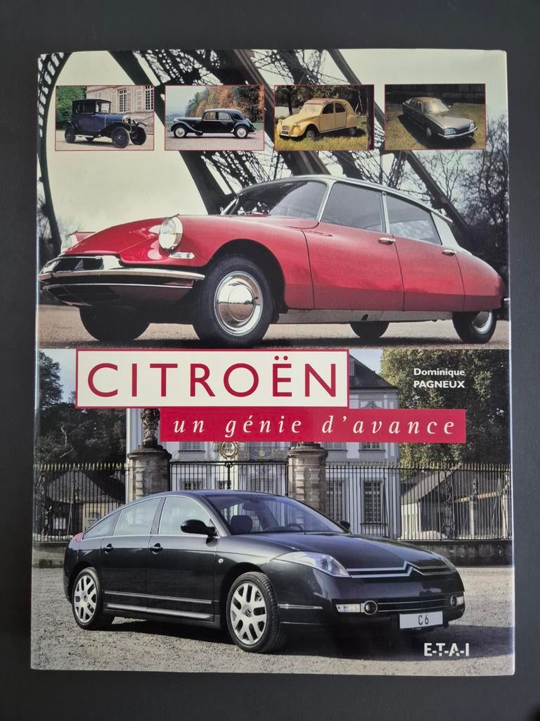 Citroën / Un génie d'Avance - D. Pagneux ETAI / 2e Druk 2007, Ophalen of Verzenden, Zo goed als nieuw, Citroën