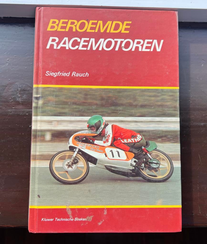 Beroemde Racemotoren - Siegfried Rauch, Boeken, Motoren, Gelezen, Algemeen, Ophalen of Verzenden