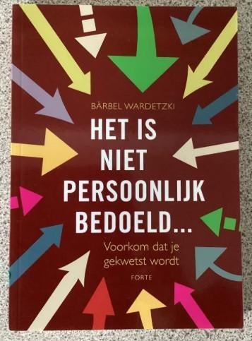 Het is niet persoonlijke bedoeld - Barbel Wardetzki, Boeken, Psychologie, Zo goed als nieuw, Cognitieve psychologie, Ophalen of Verzenden