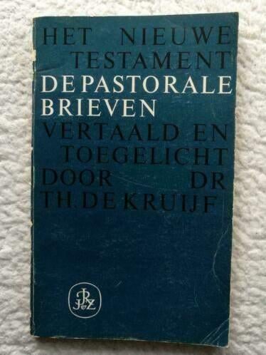 Dr. Th.C. de Kruijf - De Pastorale Brieven, Boeken, Ophalen of Verzenden, Gelezen, Dr. Th.C. de Kruijf