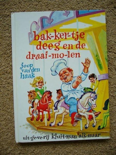 bakkertje deeg en de draaimolen jaren 70 kinderboek z.g.a.n., Ophalen of Verzenden, Gelezen, Fictie algemeen
