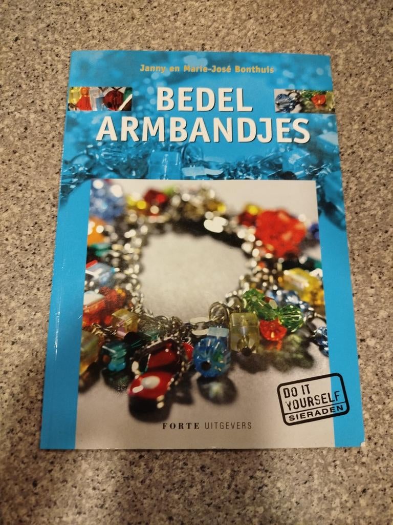 Bedel Armbandjes Maken - Inspiratie Boek, Janny en Marie-José Bonthuis, Zo goed als nieuw, Geschikt voor kinderen, Sieraden maken