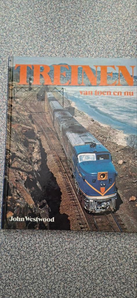 Boek Treinen van toen en nu, Ophalen of Verzenden
