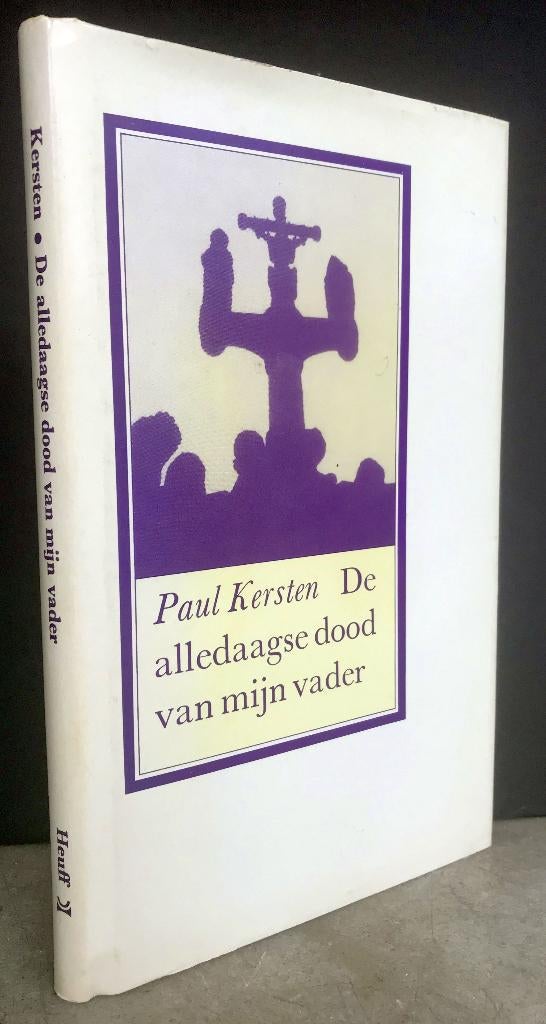 Kersten, Paul - De alledaagse dood van mijn vader (1980), Ophalen of Verzenden, Nieuw