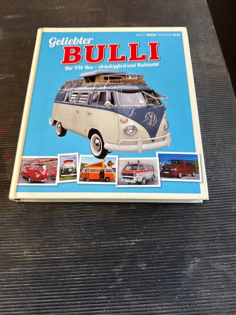 Geliebter Bulli: De VW Bus - Werkpaard en Cultmobiel, Ophalen, Gelezen, Volkswagen