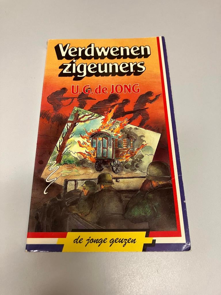 Verdwenen zigeuners UG de Jong, Ophalen of Verzenden, Tweede Wereldoorlog, Gelezen, Algemeen