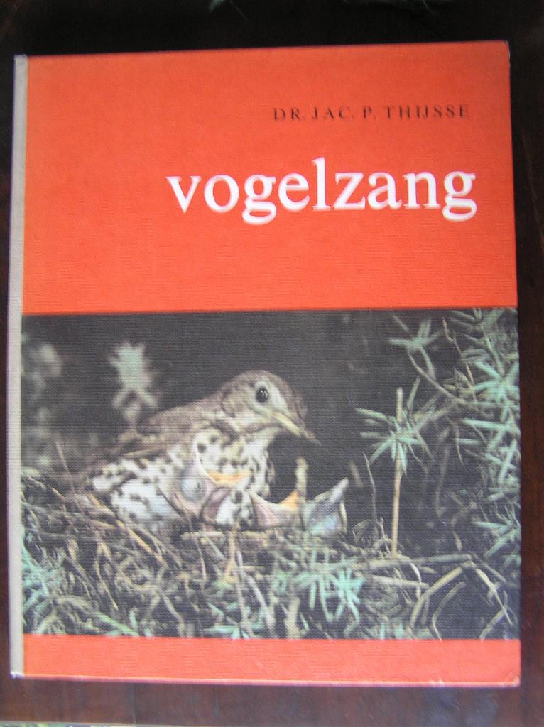 Vogelzang door Dr. Jac. P. Thijsse, Boeken, Natuur, Ophalen of Verzenden, Zo goed als nieuw, Vogels