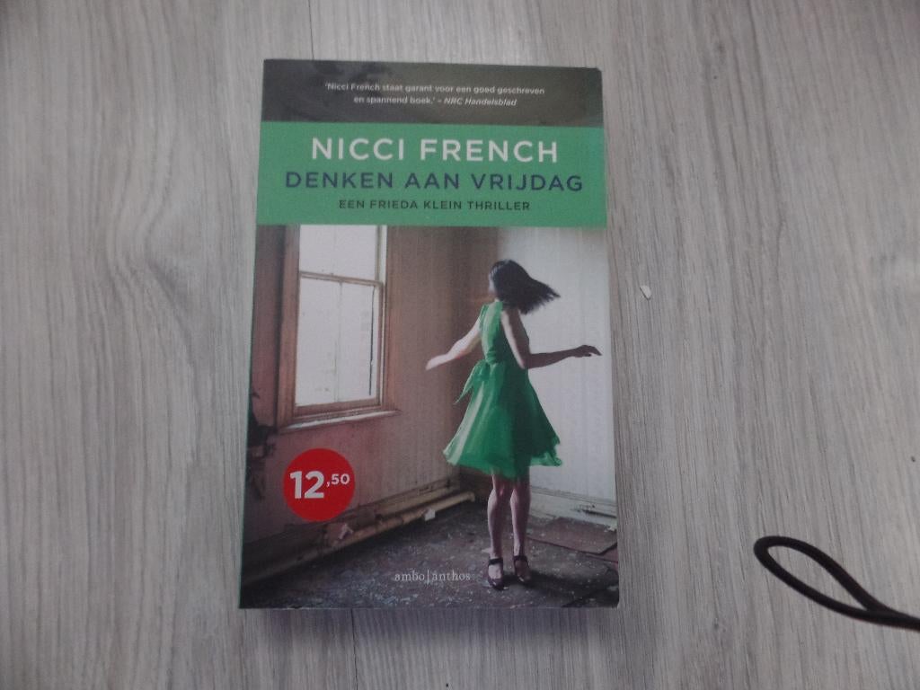 Nicci French - Denken aan vrijdag (Frieda Klein thriller), Boeken, Thrillers, Zo goed als nieuw, Ophalen of Verzenden